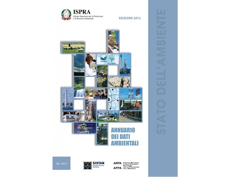 Presentato ieri l’Annuario dei dati ambientali 2012 dell’ISPRA