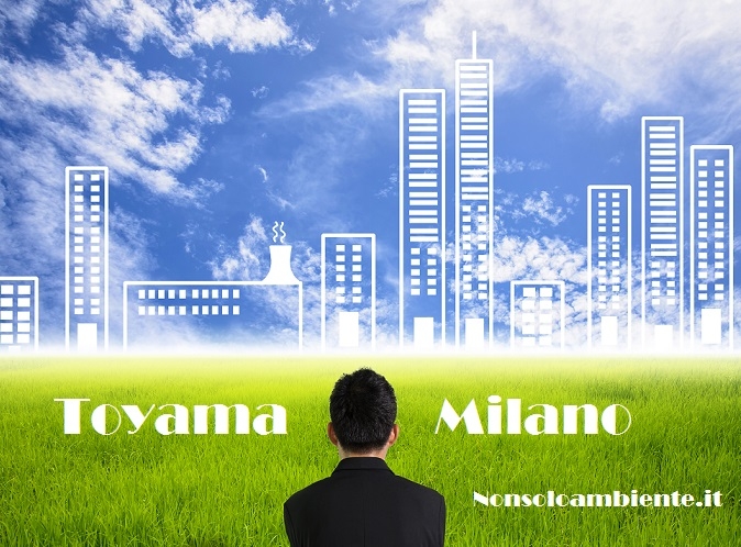 Città del futuro: Milano e Toyama “resilient cities”