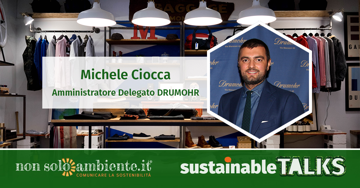 #SustainableTalks: Michele Ciocca di Drumohr