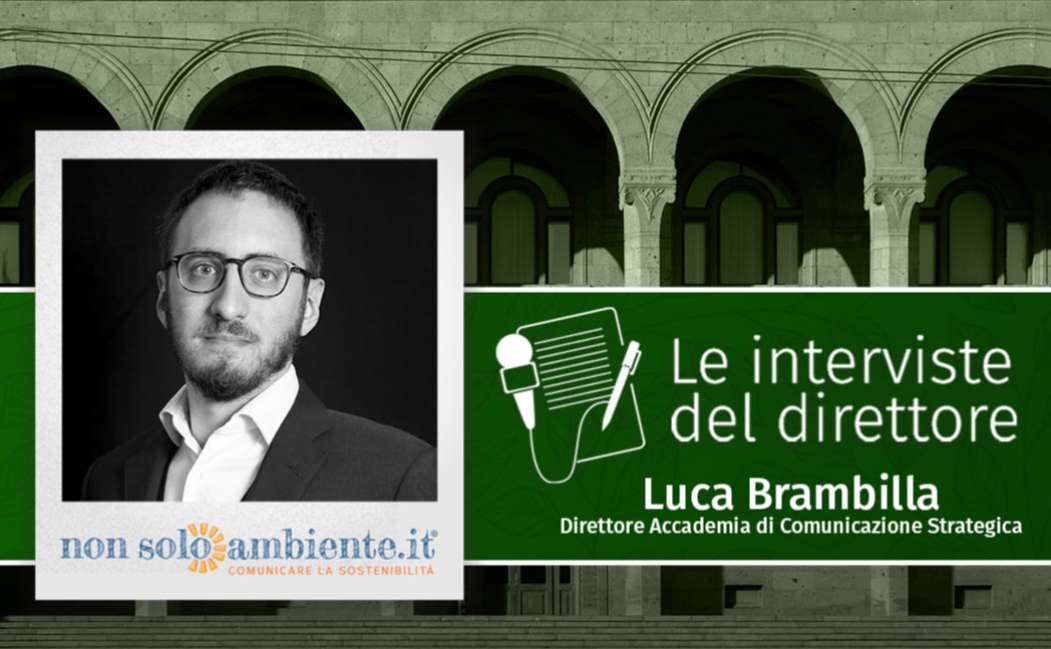 Le interviste del Direttore: Luca Brambilla