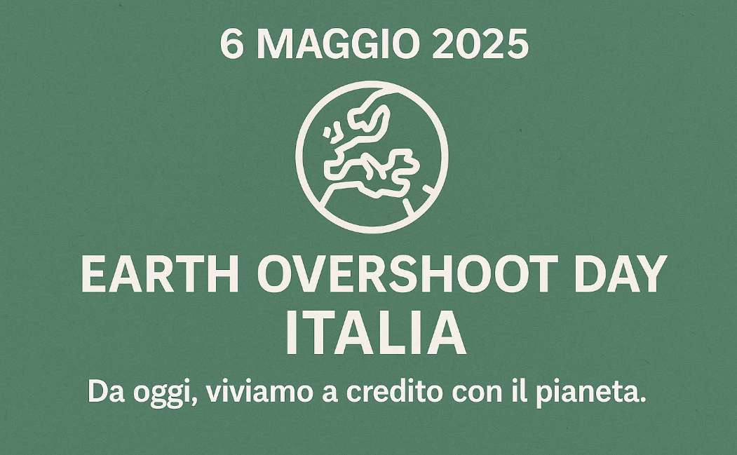 Oggi è l’Overshoot Day dell’Italia